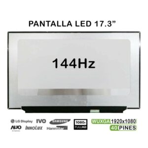 TELA LED DE 17.3" PARA PORTÁTIL B173HAN04.4 NV173FHM-N44 144HZ FHD 40 PINES