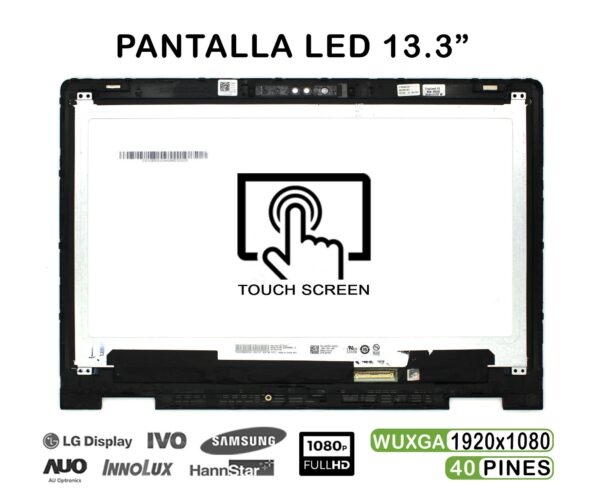 TELA TÁCTIL LED DE 13.3" PARA PORTÁTIL DELL INSPIRON 13 5368 5378 5379 CON MARCO