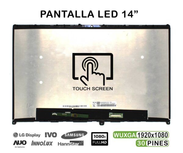 TELA LED TÁCTIL PARA LÁPIZ DE 14" PARA PORTÁTIL LENOVO IDEAPAD FLEX 5-14IIL05 5-14ARE05 5-14ITL05