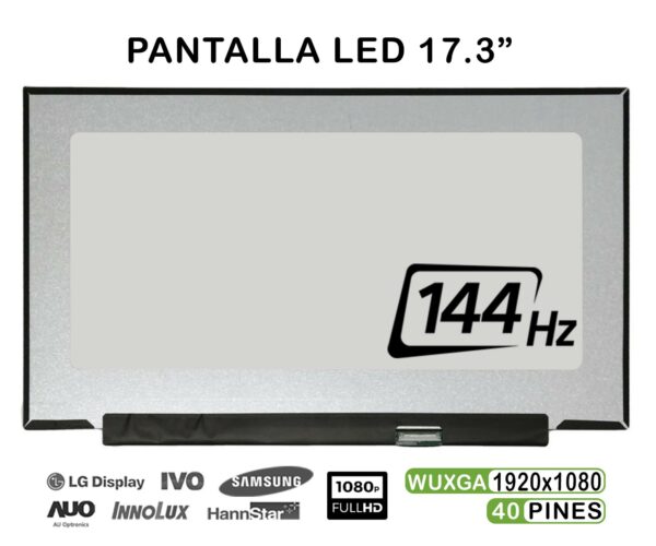 TELA LED DE 17.3" PARA PORTÁTIL LP173WFG-SPB1 144HZ 40 PINES FHD