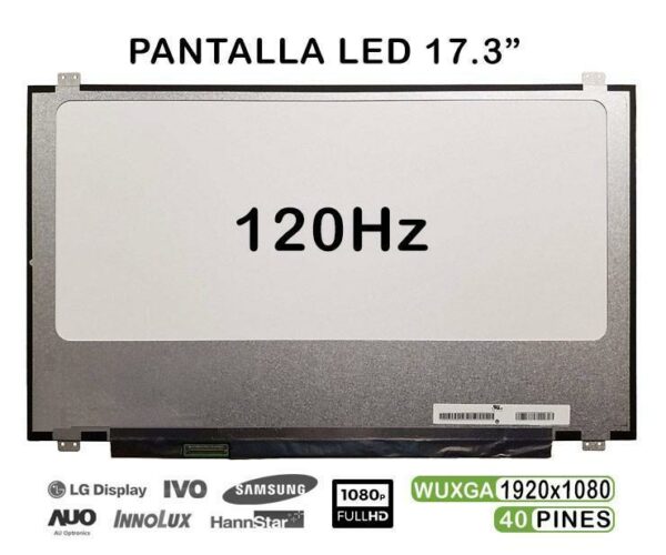 TELA LED DE 17.3" PARA PORTÁTIL N173HHE-G32 REV.C1 40 PINES 120HZ