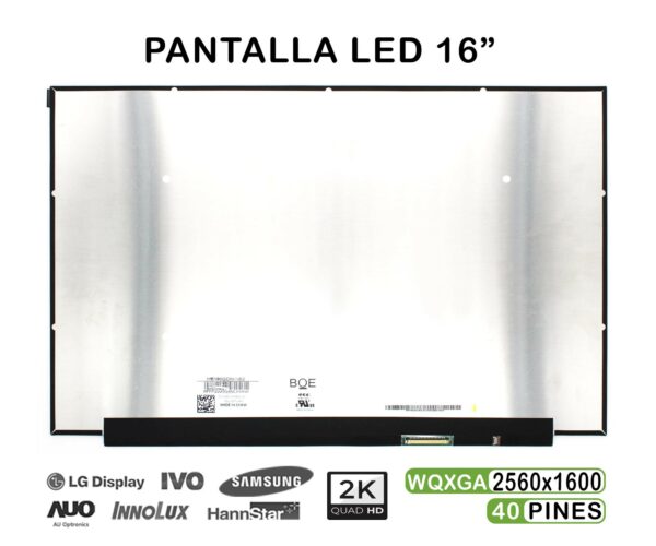 TELA LED DE 16" PARA PORTÁTIL NE160QDM-N62 40 PINES