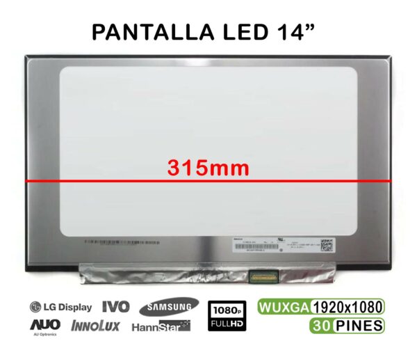 TELA LED MATE DE 14" PARA PORTÁTIL NT140FHM-N47 315MM FHD 30 PINES