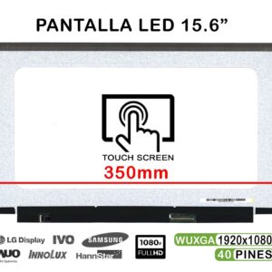 TELA LED TÁCTIL DE 15.6" PARA PORTÁTIL NV156FHM-T0E FHD 40 PINES