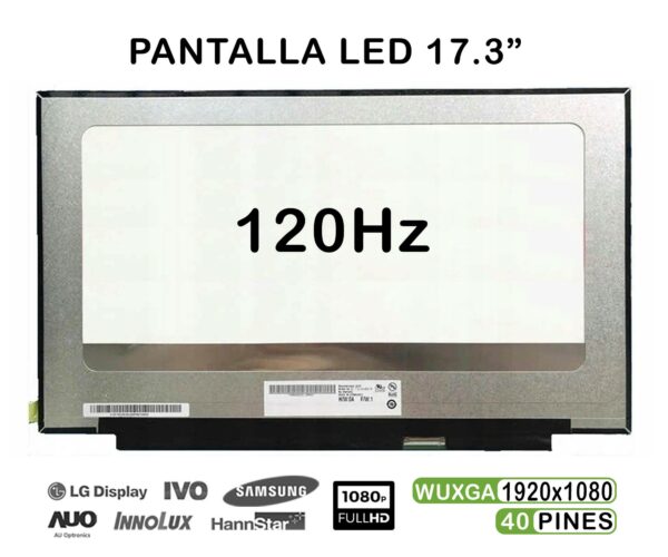 TELA LED DE 17.3" PARA PORTÁTIL NV173FHM-NX1 1920X1080 120HZ 40 PINES