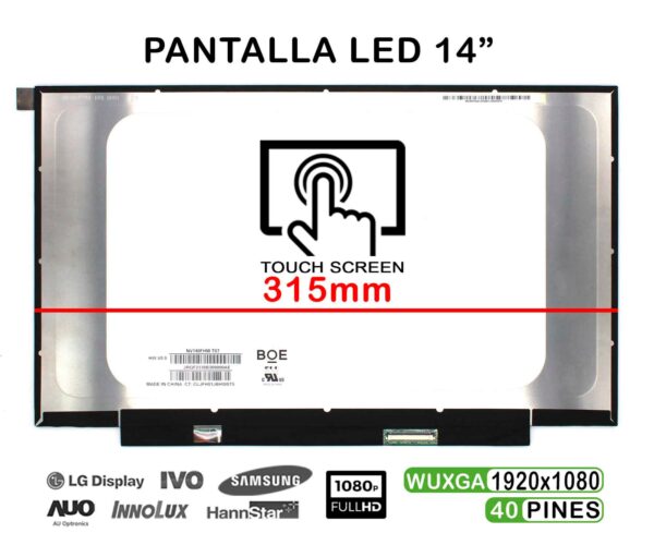 TELA LED TÁCTIL DE 14" PARA PORTÁTIL NV140FHM-T07 HW:V8.0 40 PIN IPS