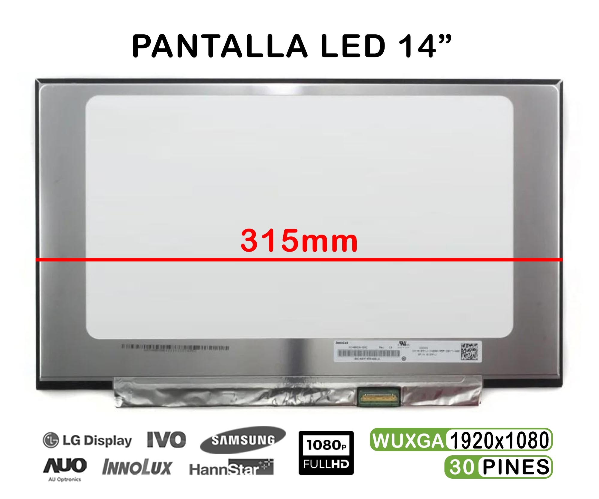 ECRÃ LED BRILHANTE DE 14" PARA PORTATIL B140HAN04.0 B140HAN04.1 B140HAN04.3 315MM FHD 30 PINES