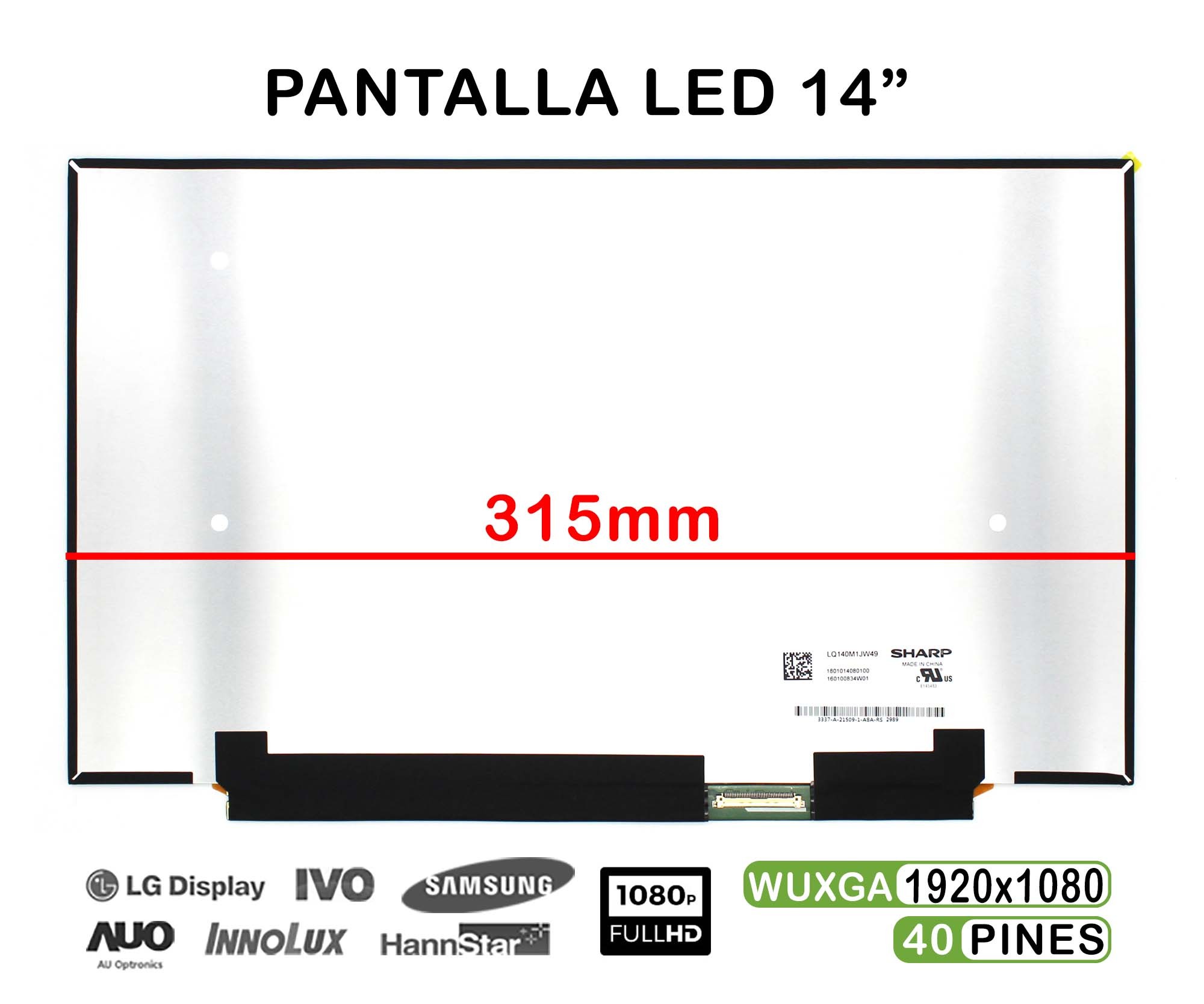 ECRÃ LED DE 14" PARA PORTATIL LQ140M1JW49 40 PINES