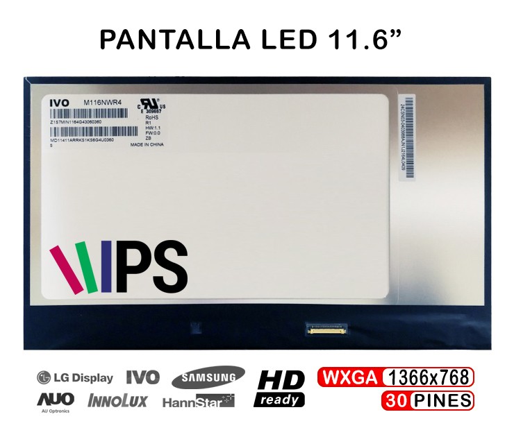 ECRÃ LED DE 11.6" PARA PORTATIL M116NWR4 R1 1366X768 30 PINES IPS