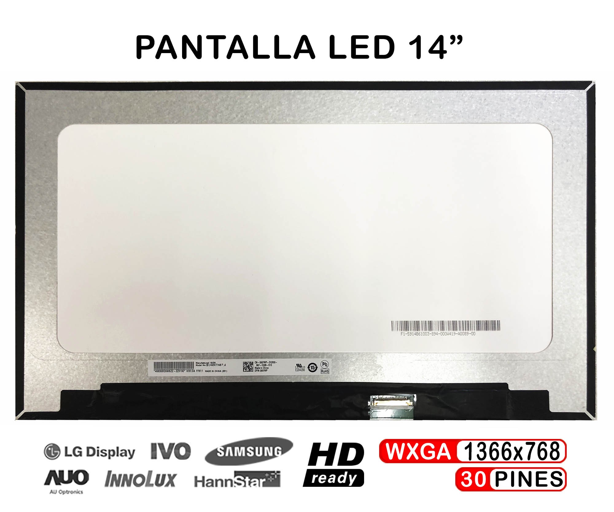 ECRÃ LED DE 14" PARA LAPTOP NT140WHM-N45 30 PINOS