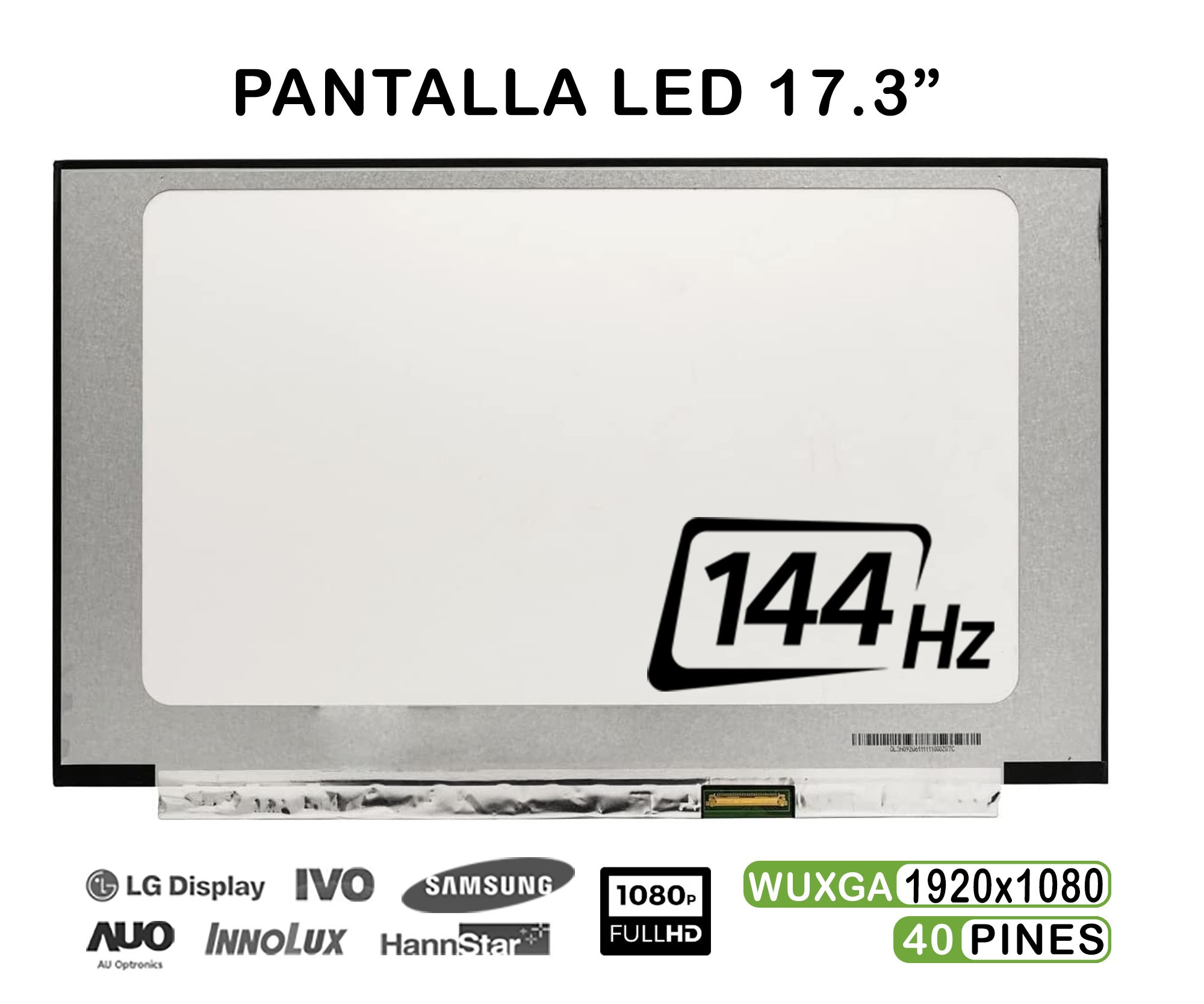 ECRÃ LED DE 17.3" PARA PORTÁTIL NV173FHM-NX4 V8.0 144HZ 40 PIN FHD