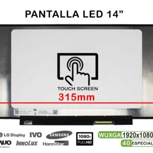 ECRÃ LED TÁTIL DE 14" PARA PORTATIL N140HCN-EA1 REV.C1 FHD 40PINES 315MM