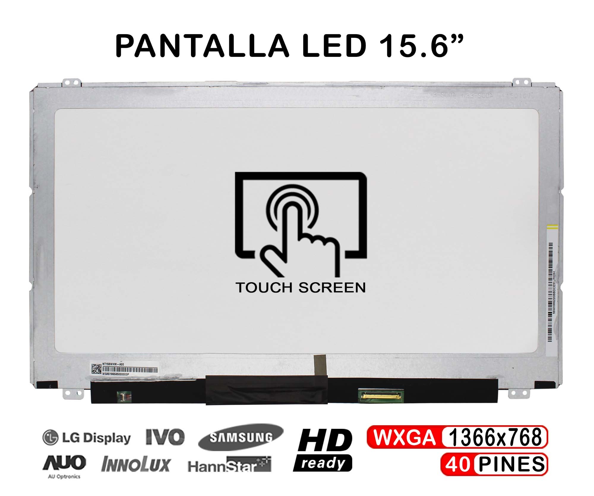 ECRÃ DE TOQUE LED DE 15,6" PARA LAPTOP ACER ASPIRE E1-532P E5-571 V3-572PG V5-561P NT156WHM-A00