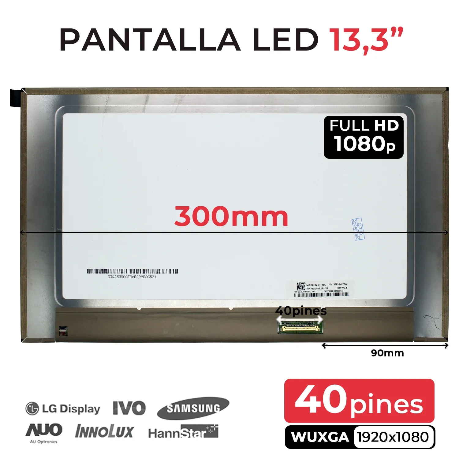 TELA LED TOUCH DE 13,3" PARA NOTEBOOK NV133FHM-T0A 40 PINOS